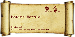 Matisz Harald névjegykártya